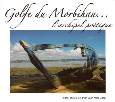 Livre Golfe du Morbihan… l'archipel poétique